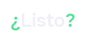 ¿Listo? with the opening mark